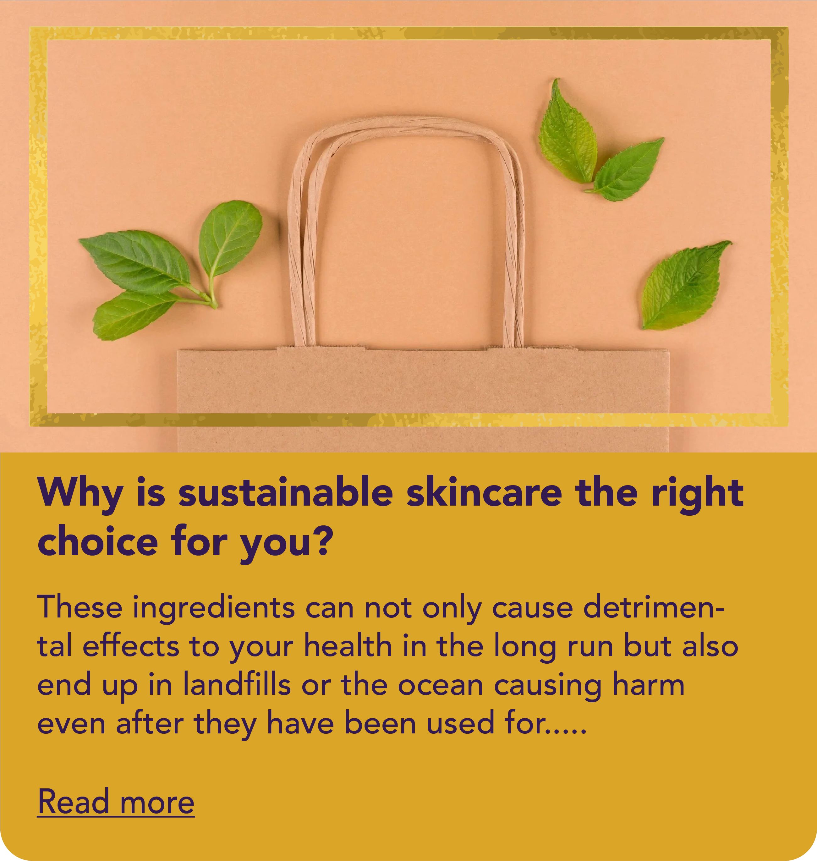 Why is sustainable skincare the right choice for you?
