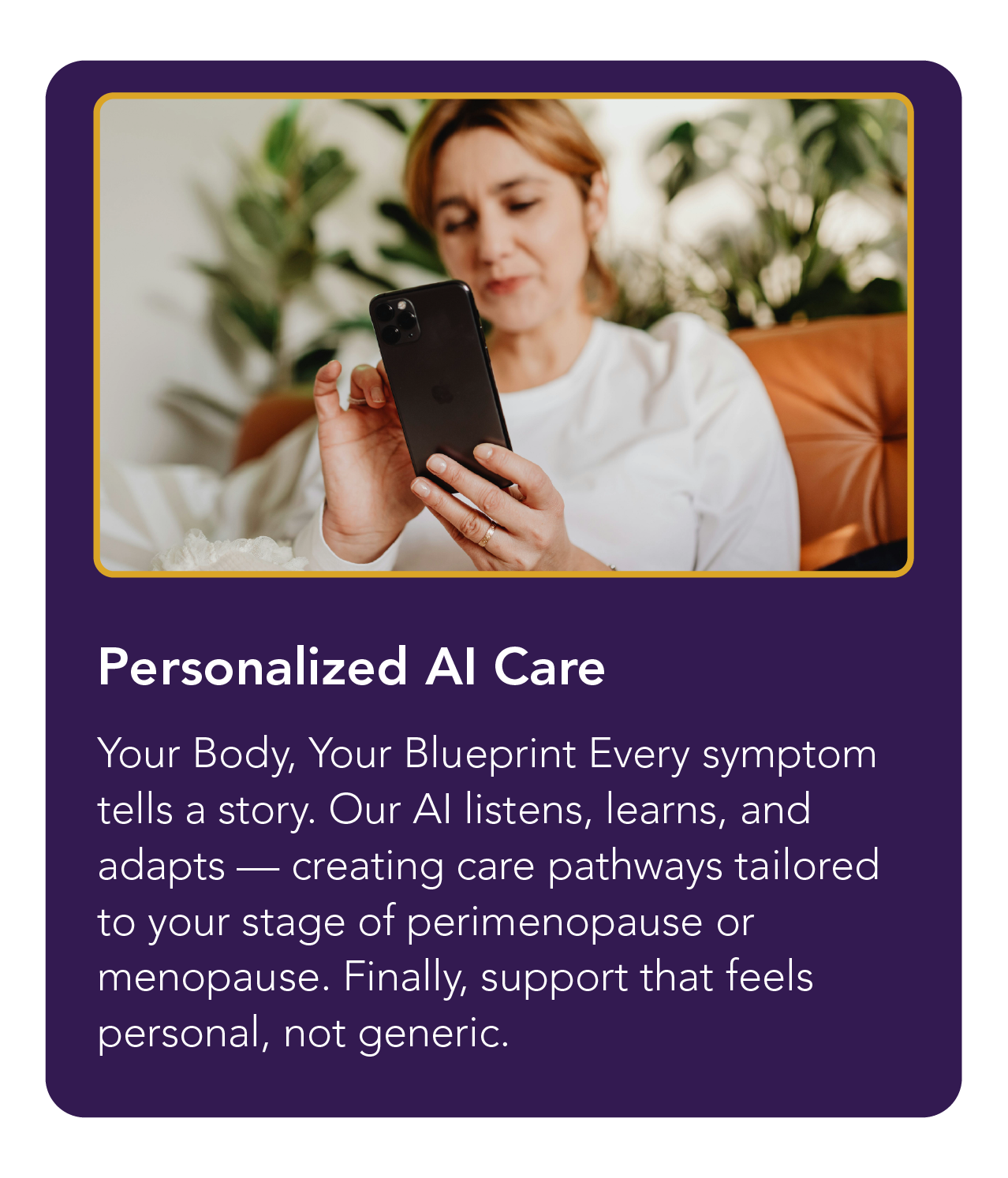 Personalized AI Care — tailored guidance for your stage