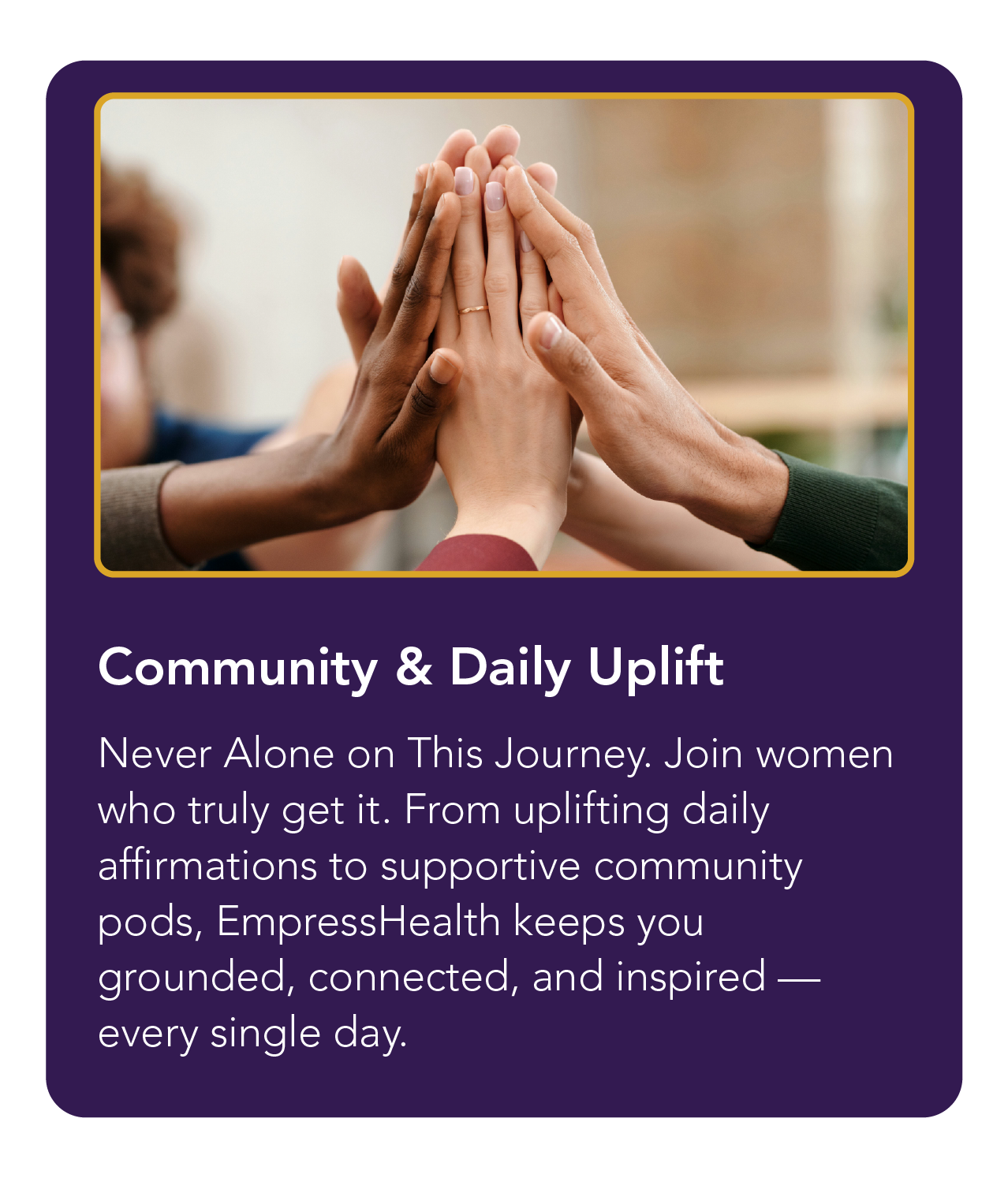 Community & Daily Uplift — grounded, connected, inspired daily